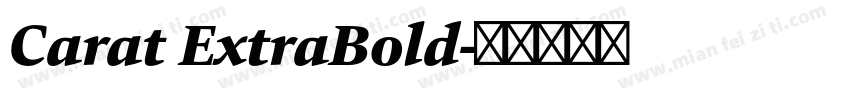 Carat ExtraBold字体转换